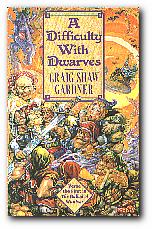 Seller image for A Difficulty With Dwarves Verse the First in the Ballad of Wuntvor for sale by Darkwood Online T/A BooksinBulgaria
