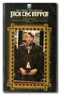 Imagen del vendedor de The Crimes And Times Of Jack The Ripper a la venta por Darkwood Online T/A BooksinBulgaria