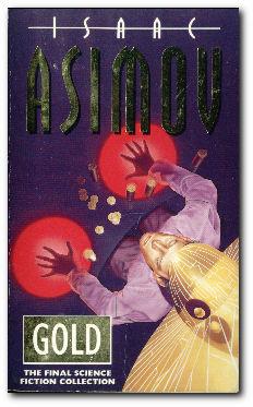 Seller image for Gold The Final Science Fiction Collection for sale by Darkwood Online T/A BooksinBulgaria