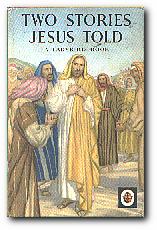 Seller image for Two Stories Jesus Told for sale by Darkwood Online T/A BooksinBulgaria