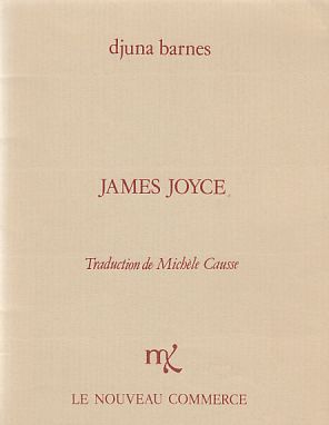 Image du vendeur pour James Joyce. Von Djuna Barnes. Trad. de Michele Causse. (Sonderdruck). mis en vente par Fundus-Online GbR Borkert Schwarz Zerfa