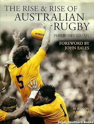 The Rise and Rise of Australian Rugby