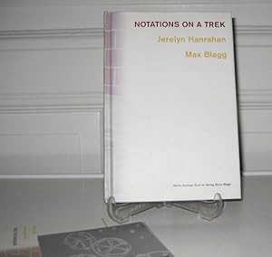 Imagen del vendedor de Hanrahan, Jerelyn und Max Blagg: Notations on a trek. Inhalt: Drawings, 1991 - 1996: Jerelyn Hanrahan. Three poems 1997: Max Blagg. Deutsche bertragung von Esther Breger. Deutsch - Englisch. [Reihe Andreas Zst]. a la venta por Antiquariat Kelifer