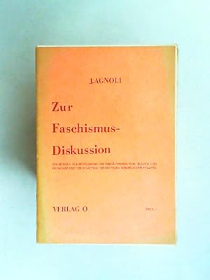 Bild des Verkufers fr Zur Faschismusdiskussion. Ein Beitrag zur Bestimmung des Verhltnisses von Politik und konomie und der Funktion des heutigen brgerlichen Staates. Gehalten und diskutiert am 2.6.1972 in der ESG-Forumsreihe Hamburg. zum Verkauf von Antiquariat Kelifer