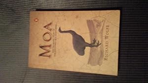 MOA The Dramatic Story of the Discovery of a Giant Bird