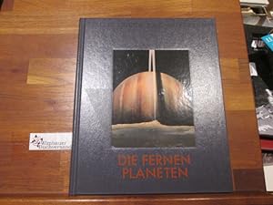 Die fernen Planeten. von der Red. der Time-Life-Bücher. [Leitung der dt. Red.: Marianne Tölle. Au...