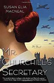 Mr. Churchill's Secretary: A Maggie Hope Mystery