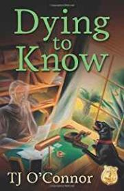 Dying to Know: A Gumshoe Ghost Mystery