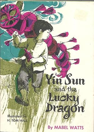 Bild des Verkufers fr Yin Sun and the lucky dragon zum Verkauf von Eve's Book Garden