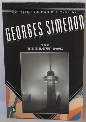 Seller image for The Yellow Dog Translated by Linda Asher An Inspector Maigret Mystery for sale by All About Reading Books