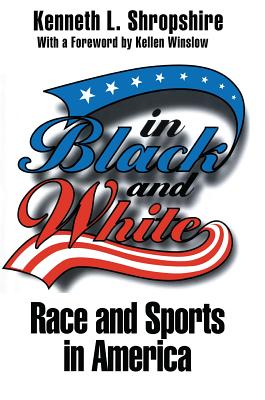 Imagen del vendedor de In Black and White: Race and Sports in America (Paperback or Softback) a la venta por BargainBookStores