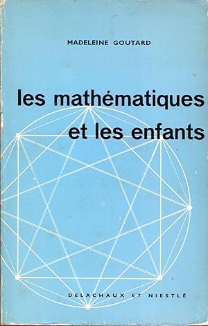 Immagine del venditore per Les mathmatiques et les enfants venduto da Sylvain Par