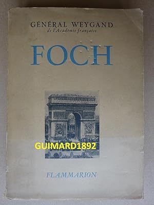 Imagen del vendedor de Foch a la venta por Librairie Michel Giraud