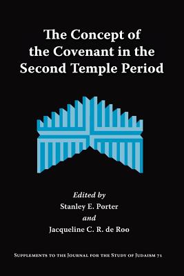 Seller image for The Concept of the Covenant in the Second Temple Period (Paperback or Softback) for sale by BargainBookStores