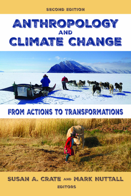 Image du vendeur pour Anthropology and Climate Change: From Actions to Transformations (Paperback or Softback) mis en vente par BargainBookStores