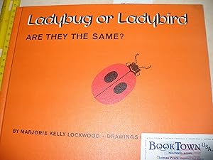 Ladybug or Ladybird, Are They The Same?