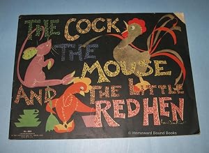 Immagine del venditore per The Cock, the Mouse, and the Little Red Hen venduto da Homeward Bound Books