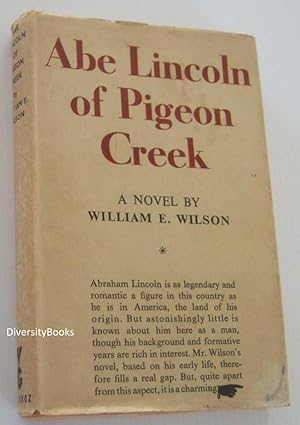 ABE LINCOLN OF PIGEON CREEK
