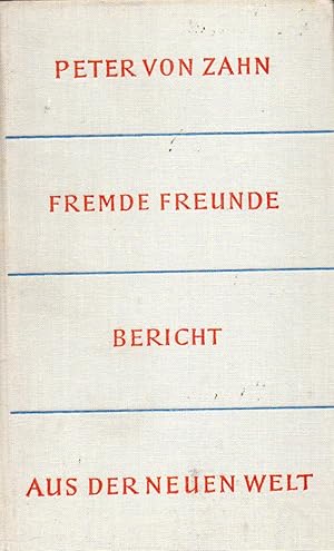 Fremde Freunde