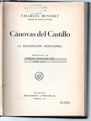 Seller image for Cnovas del Castillo. La restauracin renovadora. Traduccin de Enrique Gonzlez Fiol. Primera edicin. for sale by Llibreria Antiquria Delstres