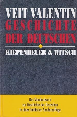 Bild des Verkufers fr Geschichte der Deutschen : Von den Anfngen bis 1945. - 1945 bis zur Gegenwart. zum Verkauf von Versandantiquariat Nussbaum