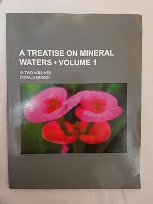 A Treatise Mineral Waters Volume 1 of Two Volumes