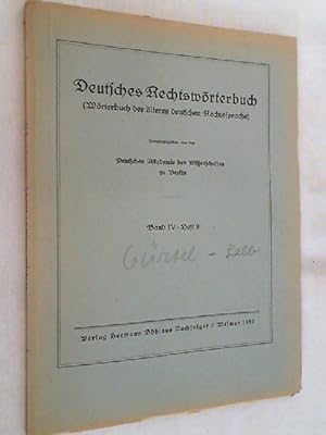 Bild des Verkufers fr Deutsches Rechtswrterbuch ; Band IV - Heft 9 zum Verkauf von Versandantiquariat Christian Back