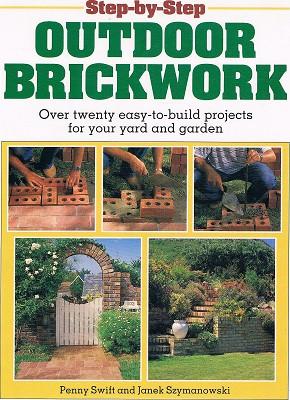 Seller image for Step-by-Step Outdoor Brickwork for sale by Marlowes Books and Music