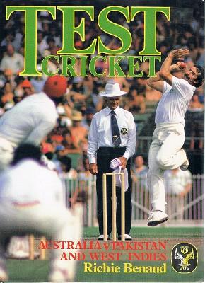 Image du vendeur pour Test Cricket: Australia V Pakistan And West Indies mis en vente par Marlowes Books and Music