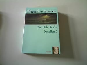 Theodor Storm - Sämtliche Werke, Band 5 (Novellen Band 3),