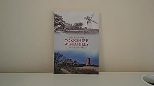 Yorkshire Windmills Through Time