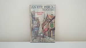 Image du vendeur pour An Eye for a Tooth mis en vente par Jonathan P Vokes