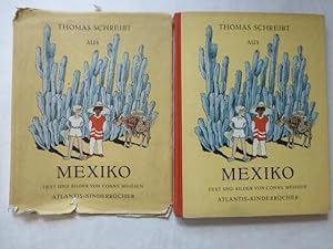 Imagen del vendedor de Thomas schreibt aus Mexiko. Text und Bilder von Conny Meissen a la venta por Uli Eichhorn  - antiquar. Buchhandel