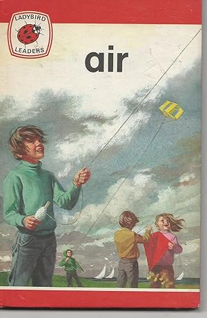 Seller image for Ladybird Leaders - Air for sale by Peakirk Books, Heather Lawrence PBFA