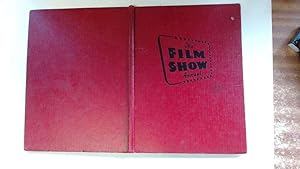 Seller image for The Film Show Annual by Ivy Crane Wilson (Ed.) for sale by Goldstone Rare Books