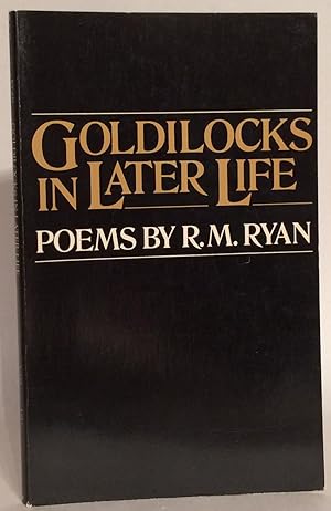 Goldilocks in Later Life. Poems.