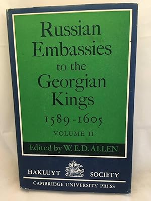 Imagen del vendedor de Russian Embassies to the Georgian Kings, 1589 - 1605: Volume II (The Hakluyt Society Second Series) a la venta por PsychoBabel & Skoob Books