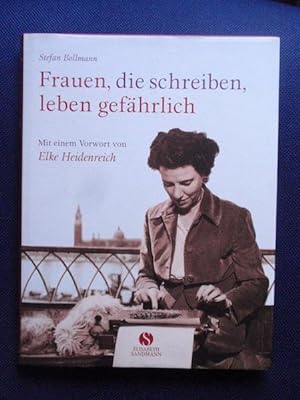 Bild des Verkufers fr Frauen, die schreiben, leben gefhrlich. zum Verkauf von Antiquariat Klabund Wien