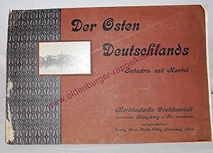 Der Osten Deutschlands - Industrie und Handel (1910) - Gottlieb,M.