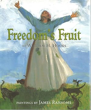 Freedom's Fruit