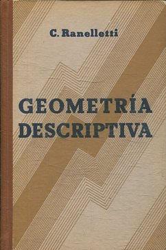 ELEMENTOS DE GEOMETRÍA DESCRIPTIVA y sus aplicaciones a la teoría de las sombras y al corte de pi...