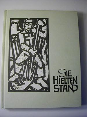 Seller image for Sie hielten stand : Sturmschar im Katholischen Jungmnnerverband Deutschlands for sale by Antiquariat Fuchseck