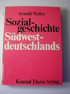 Image du vendeur pour Sozialgeschichte Sdwestdeutschlands : unter bes. Bercks. d. sozialen u. karitativen Arbeit vom spten Mittelalter bis zur Gegenwart mis en vente par Antiquariat Fuchseck