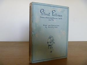 Seller image for Stout Fellows: Chum, Angelina Wallaby, Um-Pie and Flip for sale by Goldstone Rare Books