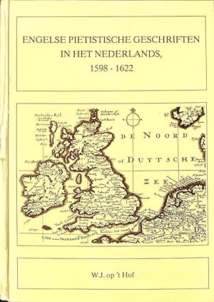 Engelse piëtistische geschriften in het Nederlands, 1598-1622 (diss.) (Monografieën Gereformeerd ...