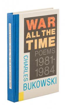 Seller image for War All the Time: Poems 1981-1984 for sale by Magnum Opus Rare Books