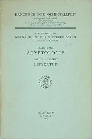 Handbuch Der Orientalistik, Erste Abteilung, Der Nahe Und Der Mittlere Osten, Erster Band Agyptol...