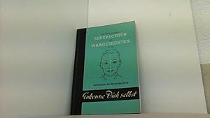 Die Bedeutung der Senkrechten und Wagerechten für das Geheimnis der Menschenform.