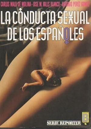 Imagen del vendedor de LA CONDUCTA SEXUAL DE LOS ESPAOLES. a la venta por Librera Javier Fernndez