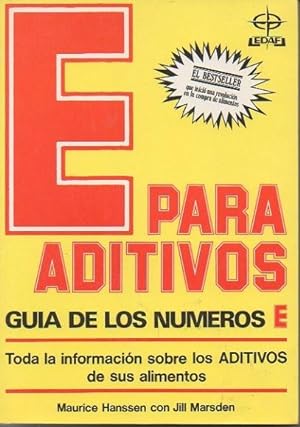 Image du vendeur pour E PARA ADITIVOS. GUIA COMPLETA DE NUMEROS E. mis en vente par Librera Javier Fernndez